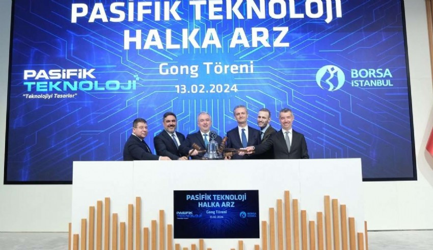 Borsa İstanbul da gong Pasifik Teknoloji için çaldı