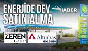 Zeren Holding, Altınbaş Holdinge ait ALPEP; ATAK MADENİ YAĞLAR ve ECOGAZ’ı satın aldı